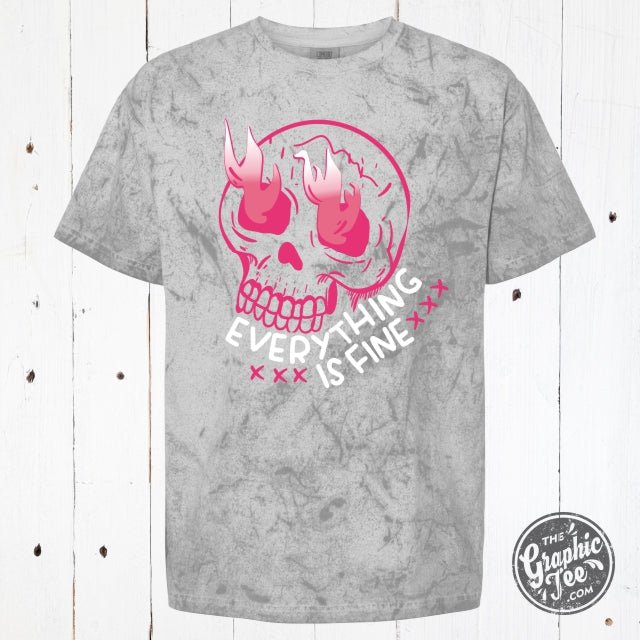 Everything is Fine Skull Pigment Dyed Colorblast Tee - Aaria Tees Aaria Tees