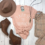 Faith It 'Til You Make It Tee Aaria Tees