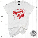 Full of Holiday Spirit White Tee - Aaria Tees Aaria Tees