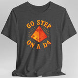 Go Step On A D4 Funny DnD T-Shirt - Aaria Tees Aaria Tees