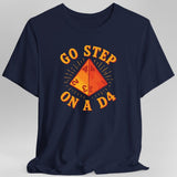 Go Step On A D4 Funny DnD T-Shirt - Aaria Tees Aaria Tees