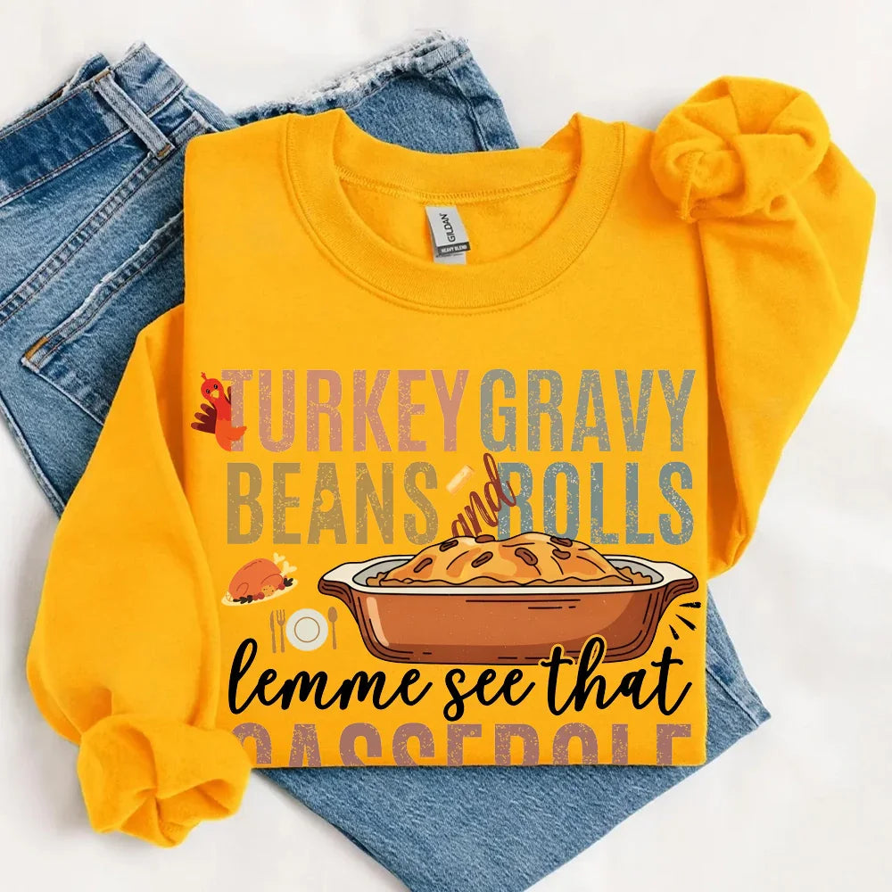 Turkey Gravy Beans & Rolls Sweatshirt – Funny Thanksgiving Casserole Crewneck - Aaria Tees Aaria Tees