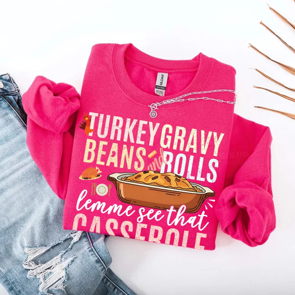 Turkey Gravy Beans & Rolls Sweatshirt – Funny Thanksgiving Casserole Crewneck - Aaria Tees Aaria Tees