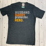 Husband Daddy Protector Hero Tee - Aaria Tees Aaria Tees