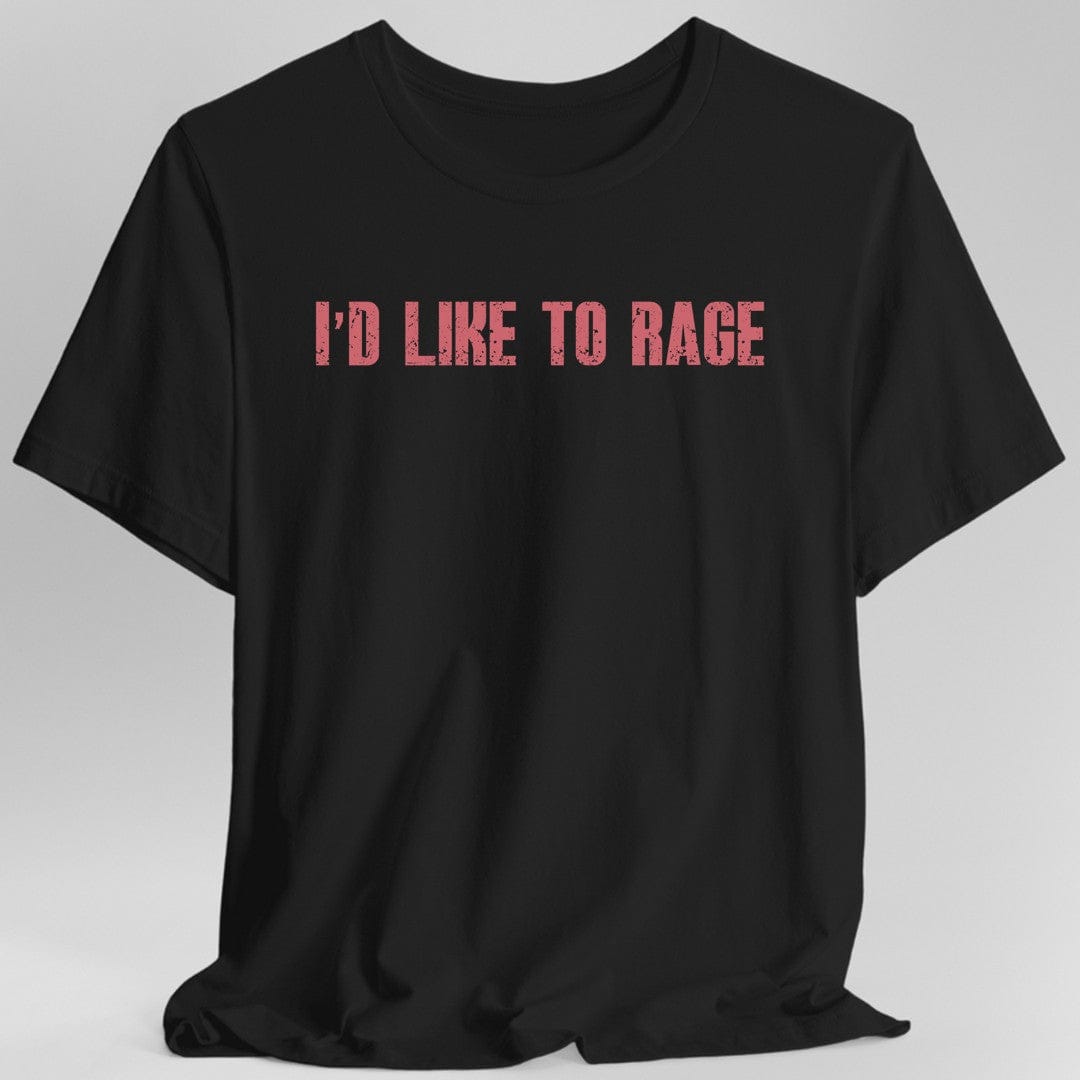 I'd Like to Rage DnD T-Shirt - Aaria Tees Aaria Tees