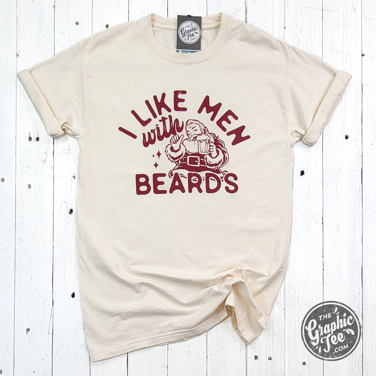 I Like Men With Beards Garment Dyed Tee - Aaria Tees