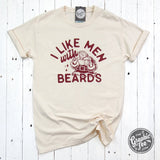 I Like Men With Beards Garment Dyed Tee - Aaria Tees Aaria Tees