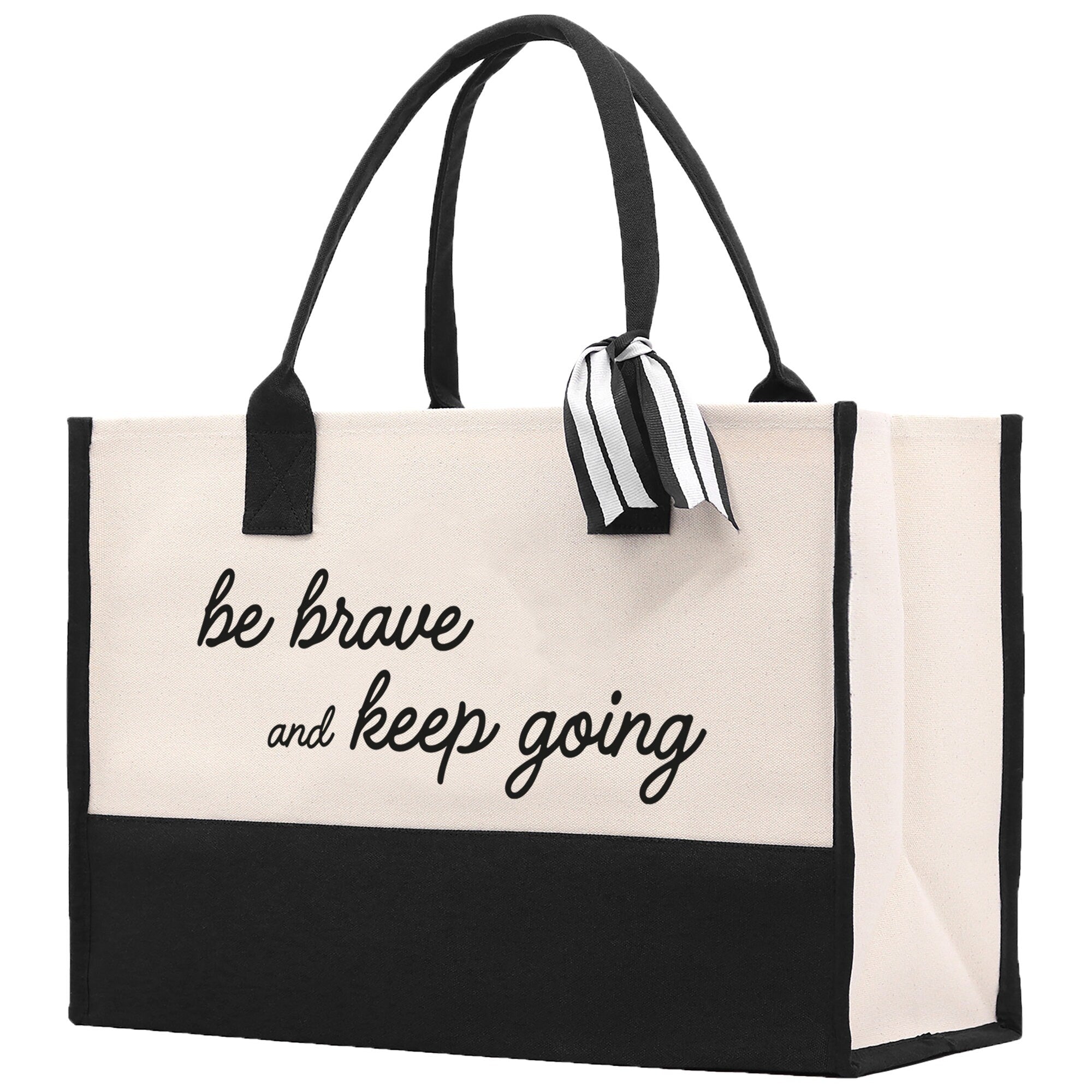 Be Brave And Keep Going Canvas Tote Bag Birthday Gift for Her Weekender Tote Bag Beach Tote Bag Large Beach Tote Bag - Aaria Tees Aaria Tees