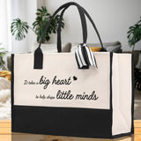 It Takes a Big Heart to Help Shape Little Minds Canvas Tote Bag Birthday Gift for Her Weekender Tote Bag Beach Tote Bag Large Beach Tote Bag - Aaria Tees Aaria Tees