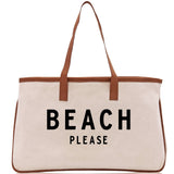 Beach Please Tote Bag - Large Chic Tote Bag - Gift for Her - Girls Weekend Tote - Weekender Bag - Weekend Tote - Beach Tote Bag - Aaria Tees Aaria Tees