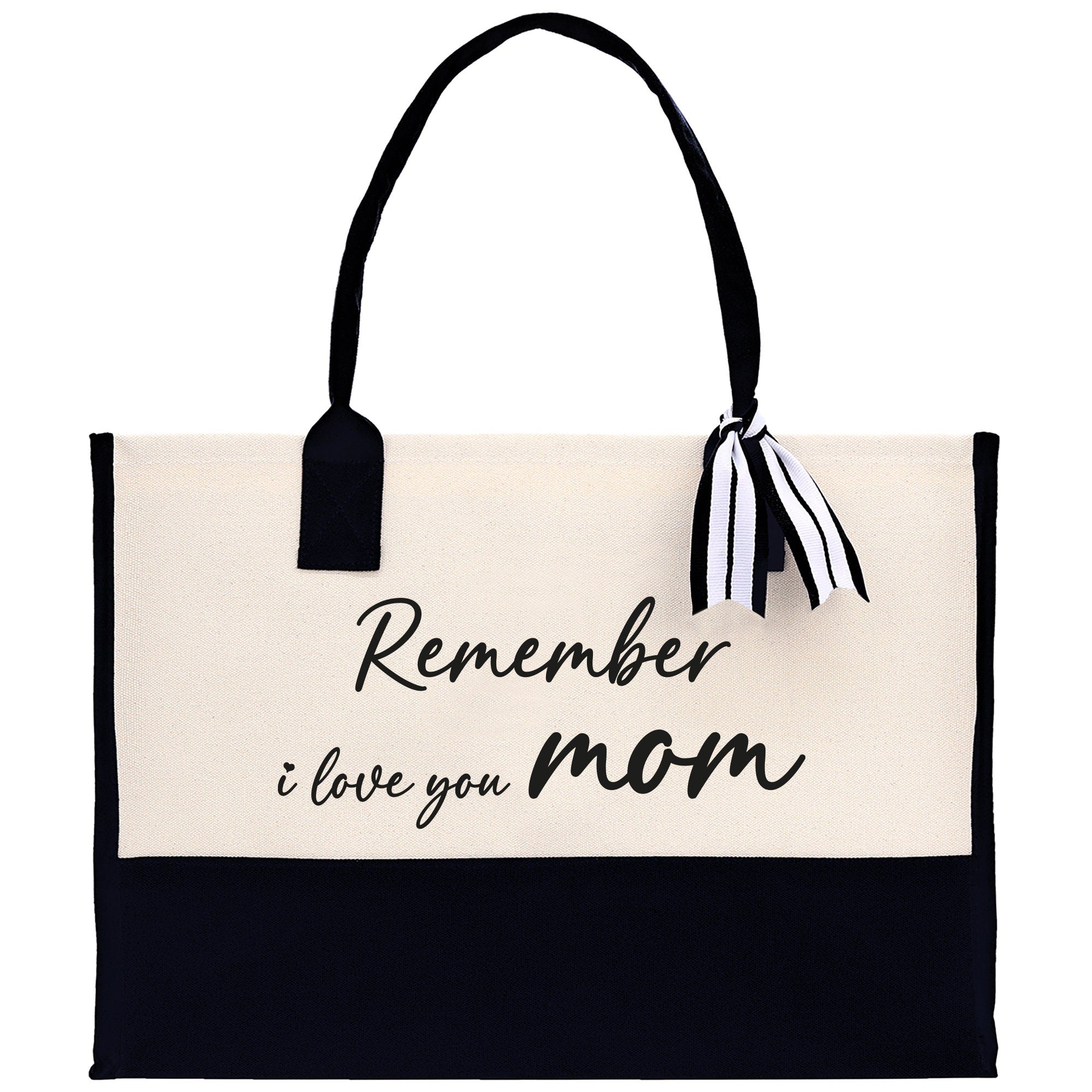 Remember I Love You Mom Canvas Tote Bag Mama Tote Mom Stuff Bag Mommy Bag Dog Best Mom Gift Dog Mom Bag Mom Shopping Bag New Mom Gift - Aaria Tees Aaria Tees