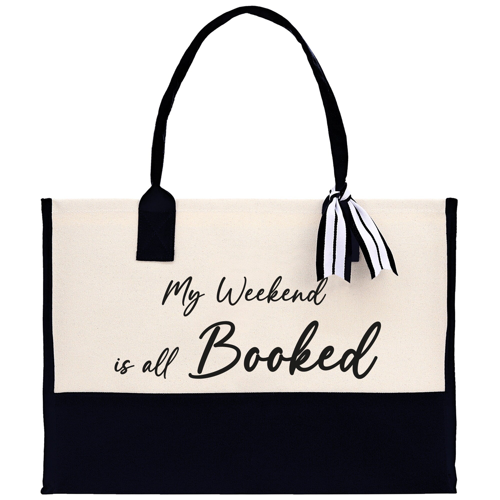My Weekend Is All Booked Canvas Tote Bag Birthday Gift for Her Weekender Tote Bag Beach Tote Bag Canvas Large Beach Tote Bag Chic Tote Bag - Aaria Tees Aaria Tees