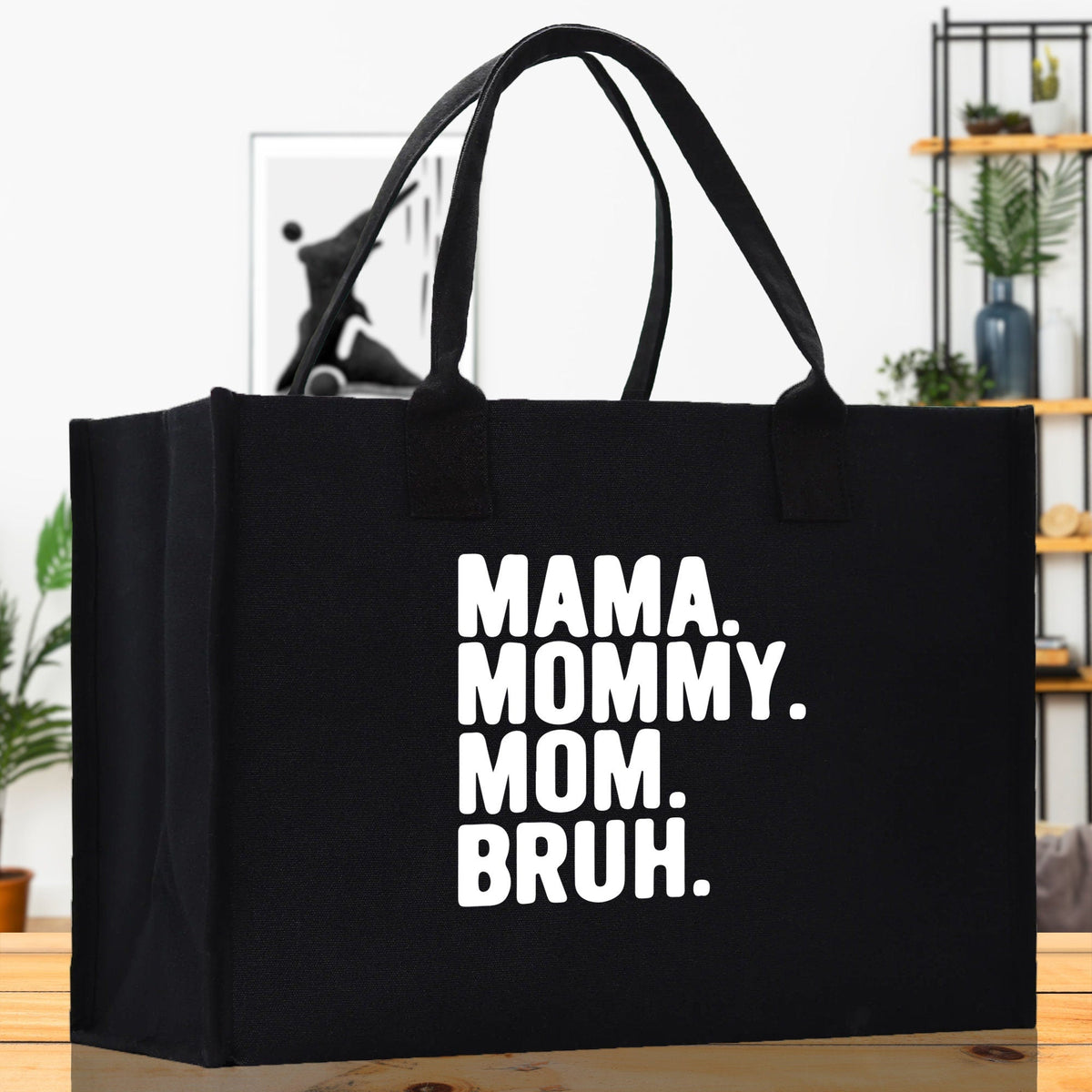 Mama Mommy Mom Bruh Canvas Tote Bag Mama Tote Mom Stuff Bag Mommy Bag Dog Mom Gift Dog Mom Bag Mom Shopping Bag Mom Gift Best Mom Ever Bag - Aaria Tees