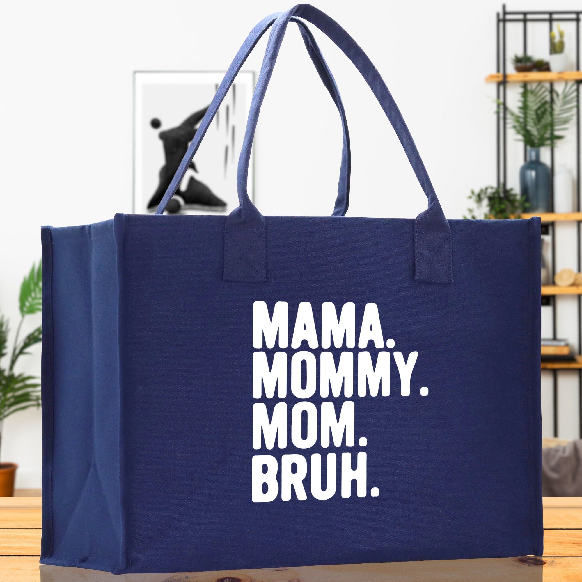 Mama Mommy Mom Bruh Canvas Tote Bag Mama Tote Mom Stuff Bag Mommy Bag Dog Mom Gift Dog Mom Bag Mom Shopping Bag Mom Gift Best Mom Ever Bag - Aaria Tees Aaria Tees