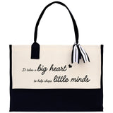 It Takes a Big Heart to Help Shape Little Minds Canvas Tote Bag Birthday Gift for Her Weekender Tote Bag Beach Tote Bag Large Beach Tote Bag - Aaria Tees Aaria Tees
