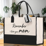 Remember I Love You Mom Canvas Tote Bag Mama Tote Mom Stuff Bag Mommy Bag Dog Best Mom Gift Dog Mom Bag Mom Shopping Bag New Mom Gift - Aaria Tees Aaria Tees