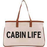 Cabin Life Cotton Canvas Chic Tote Bag Camping Tote Camping Lover Gift Tote Bag Outdoor Tote Weekender Tote Camper Tote Multipurpose Tote - Aaria Tees Aaria Tees