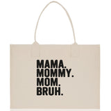 Mama Mommy Mom Bruh Canvas Tote Bag Mama Tote Mom Stuff Bag Mommy Bag Dog Mom Gift Dog Mom Bag Mom Shopping Bag Mom Gift Best Mom Ever Bag - Aaria Tees Aaria Tees