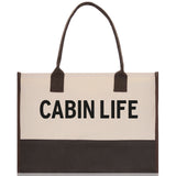 Cabin Life Cotton Canvas Chic Tote Bag Camping Tote Camping Lover Gift Tote Bag Outdoor Tote Weekender Tote Camper Tote Multipurpose Tote - Aaria Tees Aaria Tees