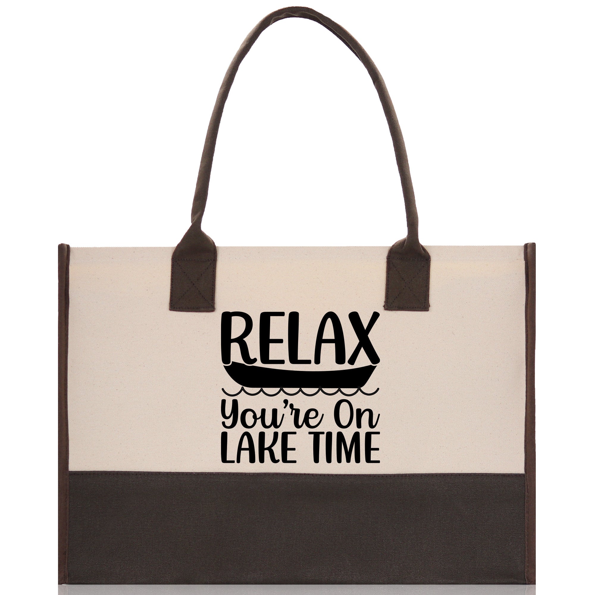 Relax You're On Lake Time Cotton Canvas Chic Tote Bag Camping Tote Lake Lover Gift Tote Bag Outdoor Tote Weekender Tote Laker Tote - Aaria Tees Aaria Tees