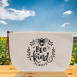 Bee Kind Zipper Cotton Canvas Zipper Pouch Bag Always Bee Kind Makeup Case Custom Zipper Pouch Tote Toiletry Bag Gift for Her Birthday Gift - Aaria Tees Aaria Tees