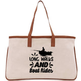 Long Walks and Boat Rides Cotton Canvas Chic Tote Bag  Boat Lover Gift Tote Bag Outdoor Tote Weekender Tote Boater Tote Multipurpose Tote - Aaria Tees Aaria Tees