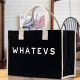 Whatevs Cotton Canvas Chic Beach Tote Bag Multipurpose Tote Weekender Tote Gift for Her Outdoor Tote Vacation Tote Large Beach Bag - Aaria Tees Aaria Tees