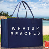 Whatup Beaches Cotton Canvas Chic Beach Tote Bag Multipurpose Tote Weekender Tote Gift for Her Outdoor Tote Vacation Tote Large Beach Bag - Aaria Tees Aaria Tees