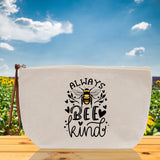 Bee Kind Zipper Cotton Canvas Zipper Pouch Bag Always Bee Kind Makeup Case Custom Zipper Pouch Tote Toiletry Bag Gift for Her Birthday Gift - Aaria Tees Aaria Tees