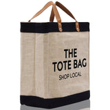 The Tote Bag Shop Local Jute Canvas Tote Funny Farmer Market Bag Quote Jute Bag Shopping Bag Burlap Bag Farmhouse Bag Grocery Bag - Aaria Tees Aaria Tees
