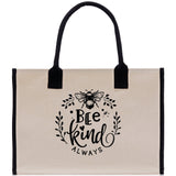 Bee Kind Always Cotton Canvas Tote Bag Nurse Appreciation Gift Bag Gift for Her Birthday Gift Bee Kind Mental Health Matters Save The Bees - Aaria Tees Aaria Tees