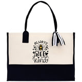 Always Bee Kind Cotton Canvas Tote Bag Nurse Appreciation Gift Bag Gift for Her Birthday Gift Bee Kind Mental Health Matters Save The Bees - Aaria Tees Aaria Tees