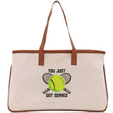 You Just Got Served Tennis Cotton Canvas Tote Bag Gift for Tennis Lover Bag Tennis Coach Gift Bag - Aaria Tees Aaria Tees