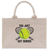 You Just Got Served Tennis Cotton Canvas Tote Bag Gift for Tennis Lover Bag Tennis Coach Gift Bag - Aaria Tees Aaria Tees