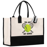 You Just Got Served Tennis Cotton Canvas Tote Bag Gift for Tennis Lover Bag Tennis Coach Gift Bag - Aaria Tees Aaria Tees