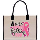 A Cure Worth Fighting For Cotton Canvas Tote Bag Cancer Support Group Tote Bag For Friends Motivational Gift Bag Cancer Awareness Tote Bag - Aaria Tees Aaria Tees