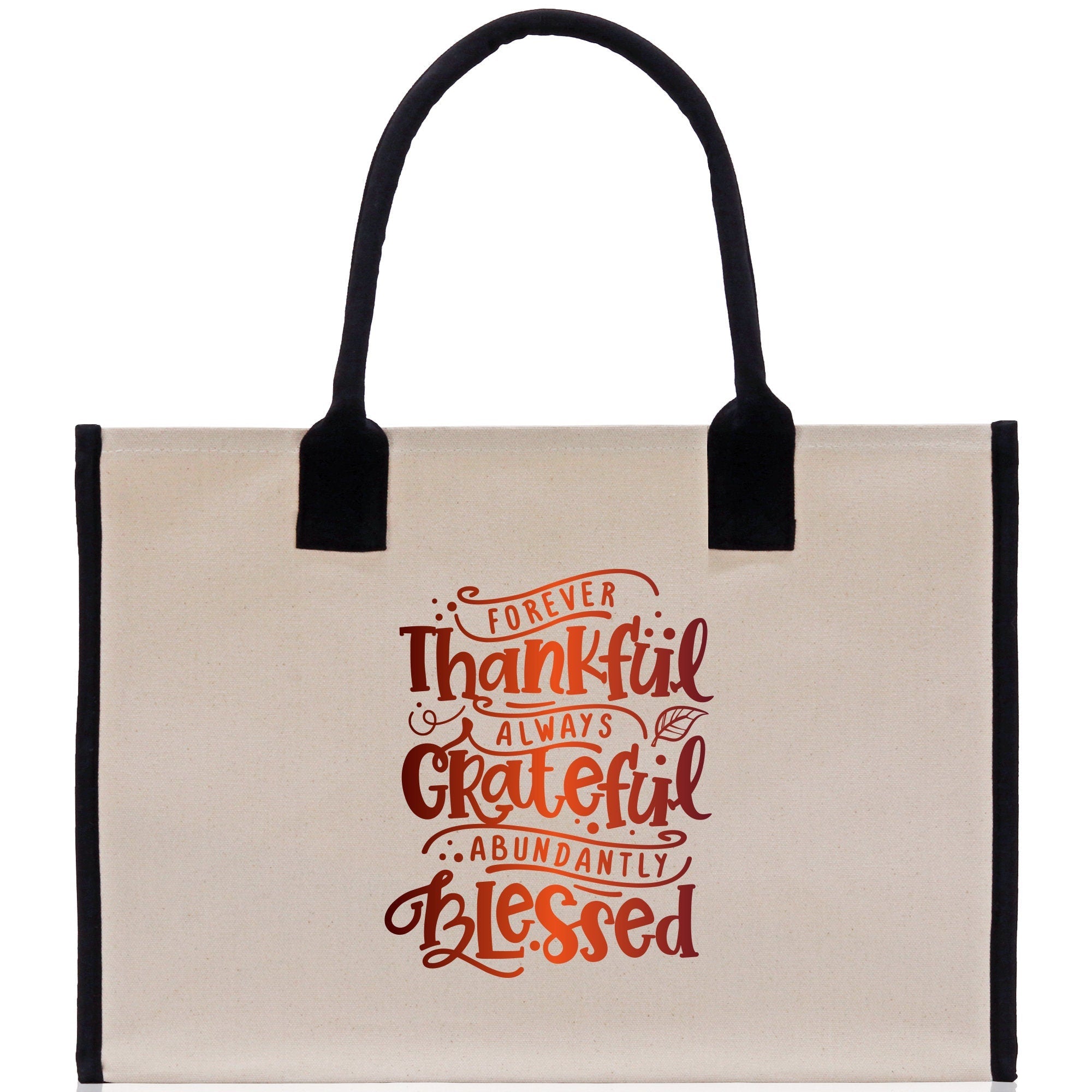 Thankful Grateful Blessed Cotton Canvas Tote Bag Thanksgiving Bag Autumn Fall Vibes Bag Motivational Bag Blessed Bag Fall Market Grocery Bag - Aaria Tees Aaria Tees