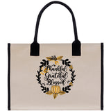 Thankful Grateful Blessed Cotton Canvas Tote Bag Thanksgiving Bag Autumn Fall Vibes Bag Motivational Bag Blessed Bag Fall Market Grocery Bag - Aaria Tees Aaria Tees