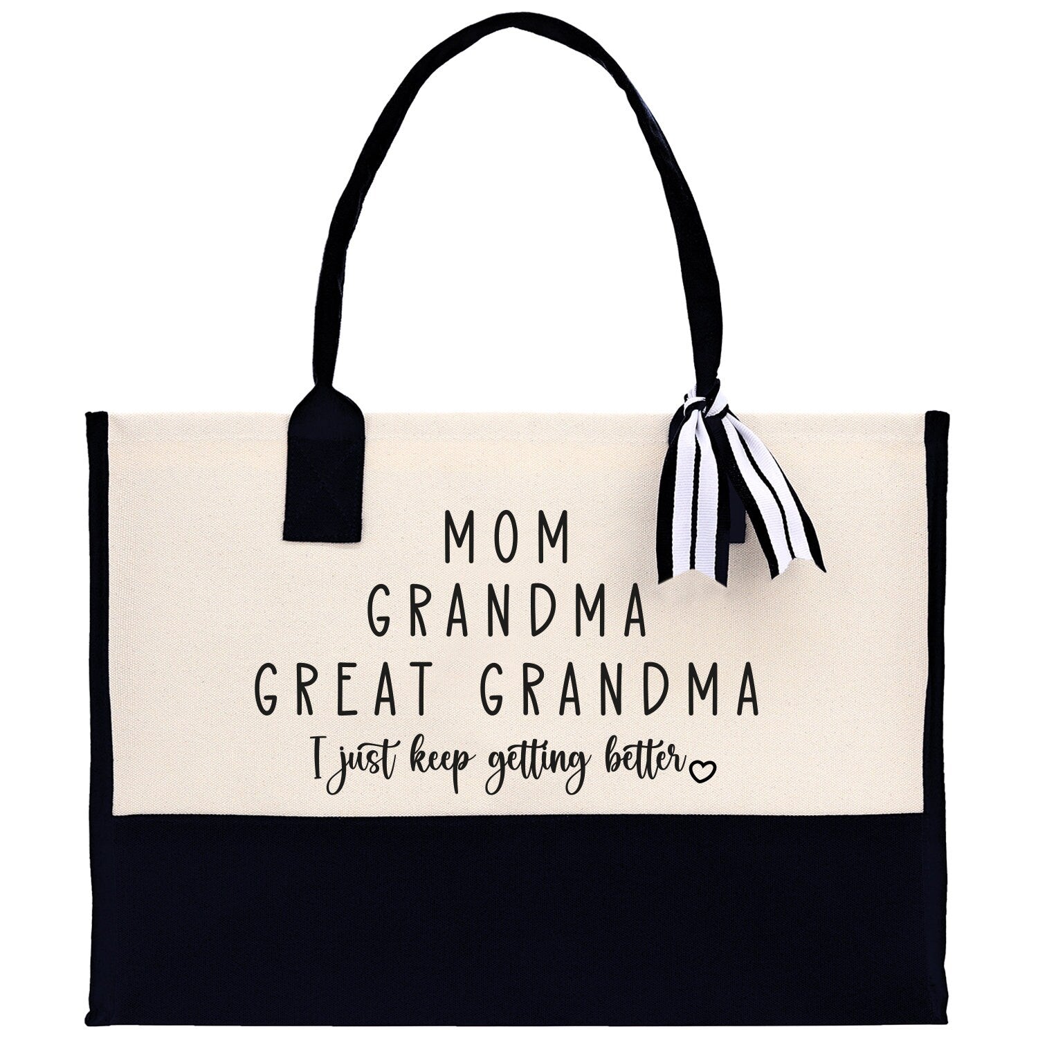 Mom Grandma Great Grandma I Just Keep Getting Better Cotton Canvas Tote Bag Nana Bag Grandma Gift Bag Shopping Bag Mothers Day Gift - Aaria Tees Aaria Tees