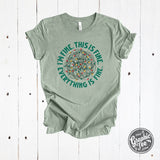 I'm Fine. This is Fine. Everything is Fine. Heather Sage Unisex Short Sleeve Tee - Aaria Tees Aaria Tees