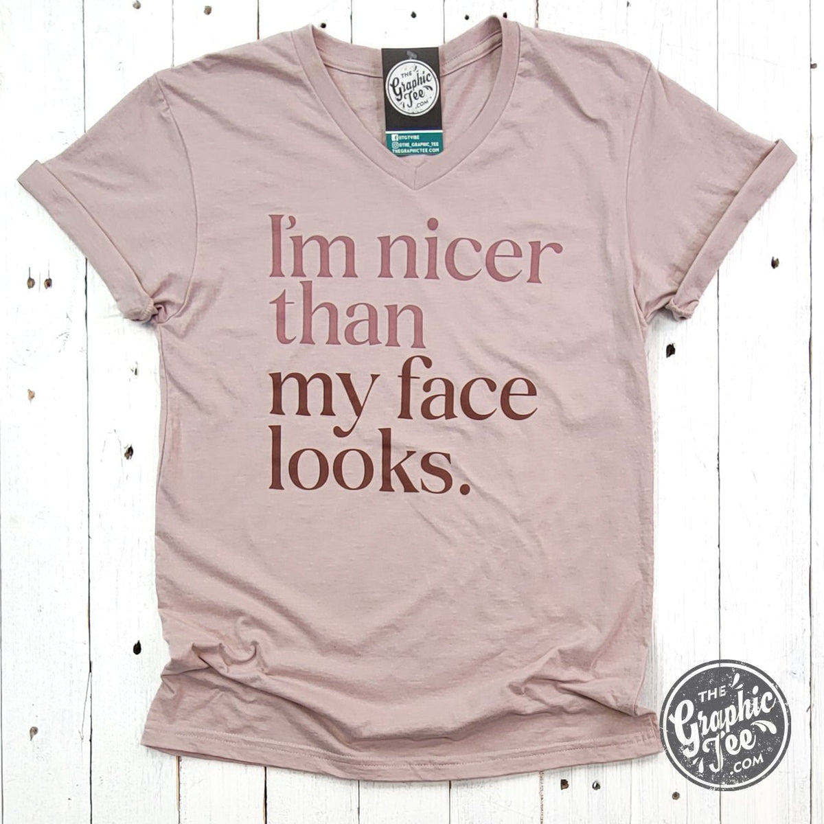 I'm Nicer Than My Face Looks V-Neck Tee - Aaria Tees
