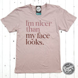 I'm Nicer Than My Face Looks V-Neck Tee - Aaria Tees Aaria Tees