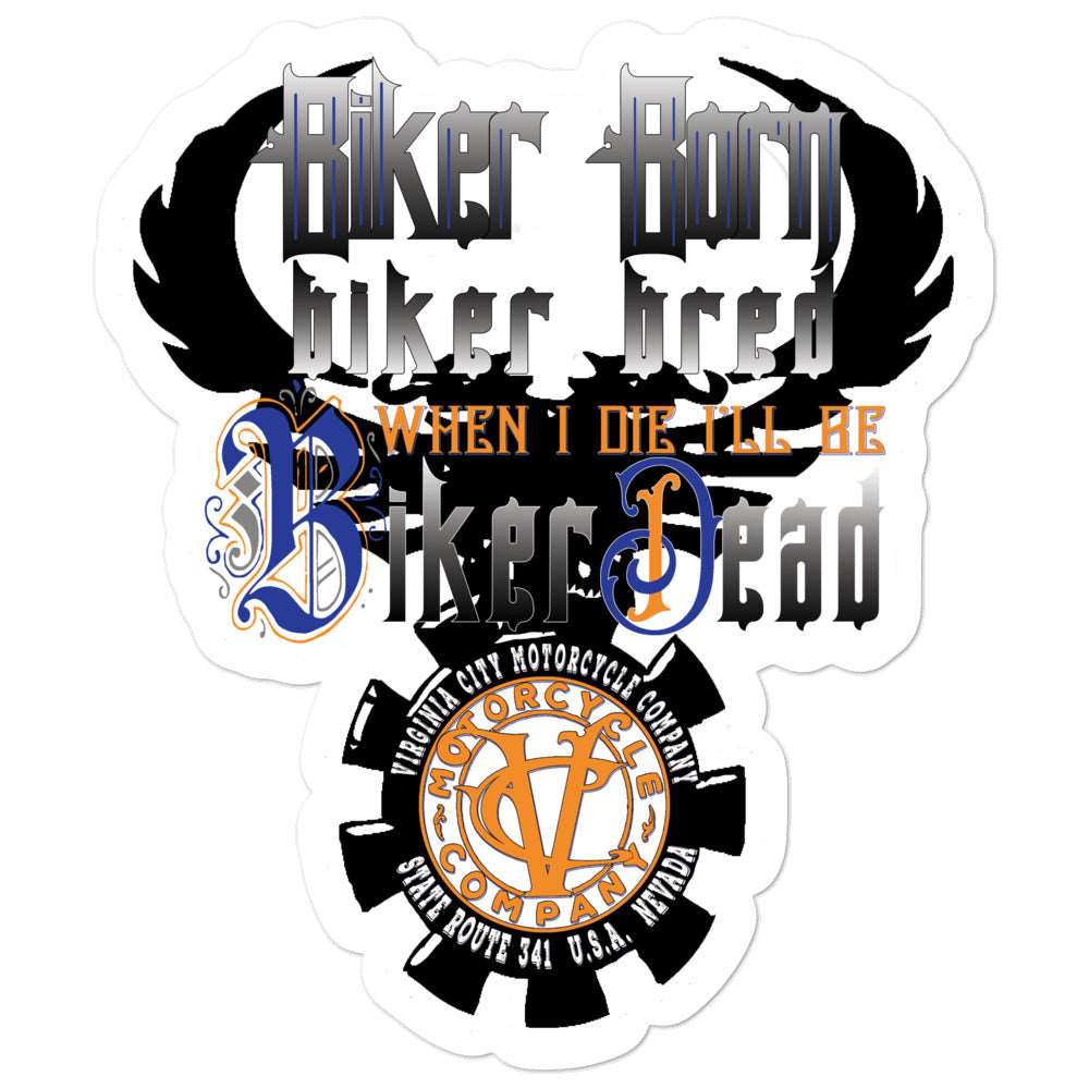 Biker born and biker bred sticker - Aaria Tees Aaria Tees