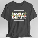 Lawful Sarcastic Alignment T-Shirt - Aaria Tees Aaria Tees