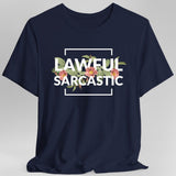 Lawful Sarcastic Alignment T-Shirt - Aaria Tees Aaria Tees