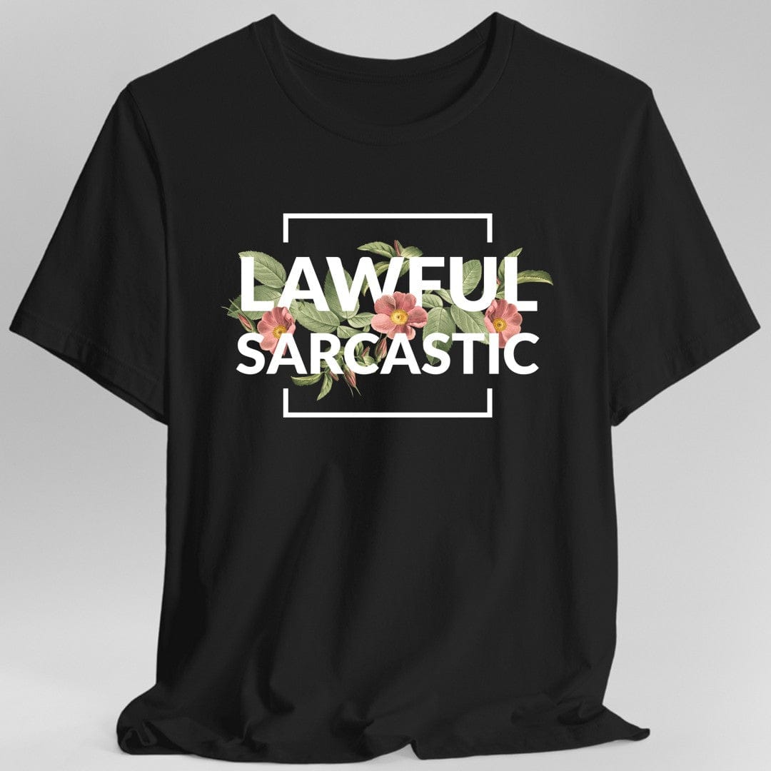 Lawful Sarcastic Alignment T-Shirt - Aaria Tees Aaria Tees