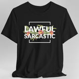 Lawful Sarcastic Alignment T-Shirt - Aaria Tees Aaria Tees