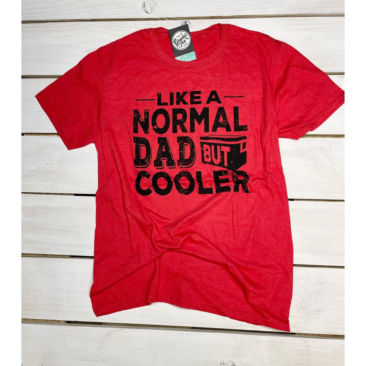 Like A Normal Dad But Cooler Tee - Aaria Tees
