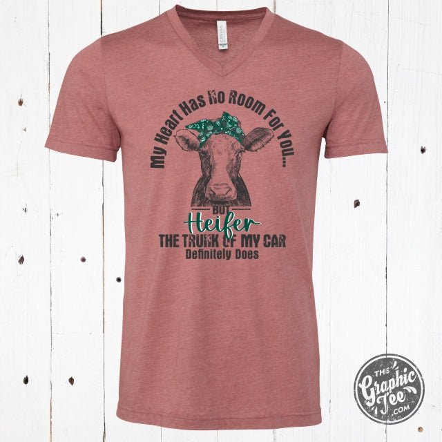 My Heart Has No Room For You... Short Sleeve V-Neck Tee - Aaria Tees