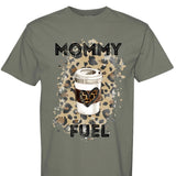 Mommy Fuel T Shirt - Aaria Tees Aaria Tees